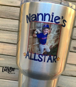 30oz Photo Tumblers- Custom