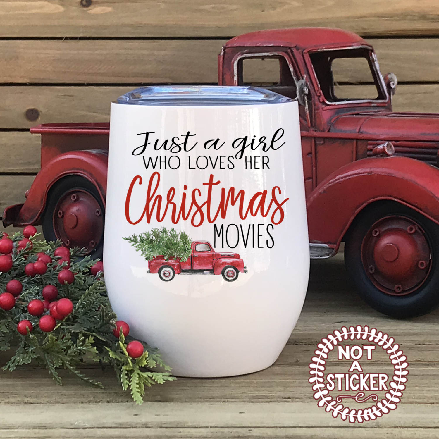 Just A Girl Who Loves Her Christmas Movies, Wine Tumbler - LadyBee Boutique Mugs