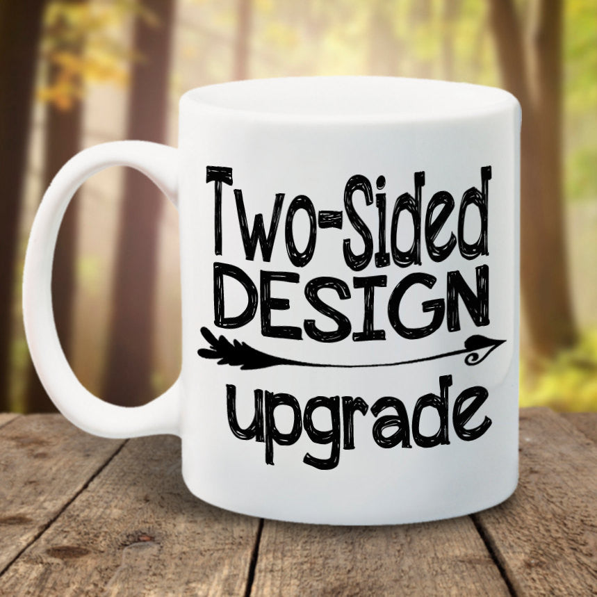 Two-Sided Design - LadyBee Boutique Mugs