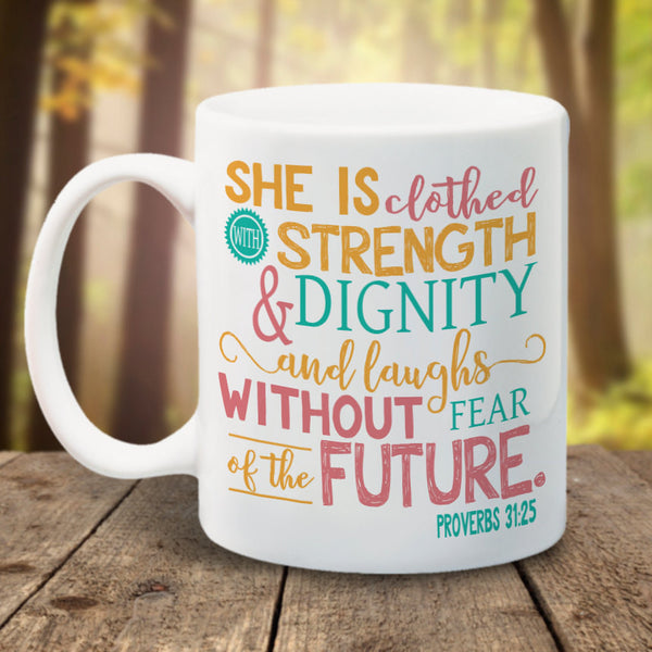 She is Clothed in Strength Bible Verse Mug - LadyBee Boutique Mugs
