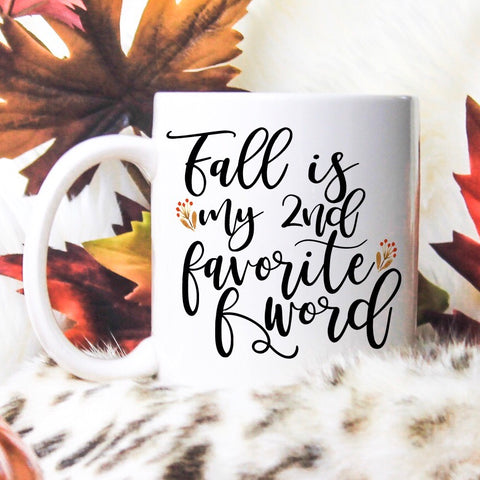 Fall is My 2nd Favorite F Word - LadyBee Boutique Mugs